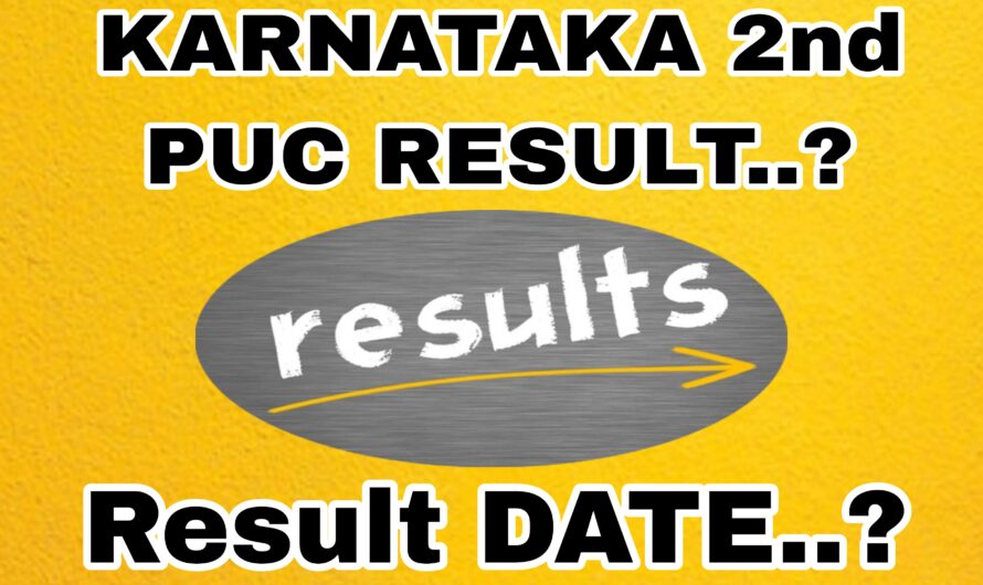 Second PUC result date ..? ಪಿಯುಸಿ ವಿದ್ಯಾರ್ಥಿಗಳ ಫಲಿತಾಂಶ ದಿನಾಂಕ ಪ್ರಕಟವಾಗಿದ್ದು ಯಾವ ದಿನಾಂಕ ರಂದು ಫಲಿತಾಂಶ ಪ್ರಕಟವಾಗಲಿದೆ ಈಗಲೇ ತಿಳಿಯಿರಿ